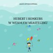 Hubert i wielki konkurs