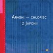 Arashi − chłopiec z Japonii